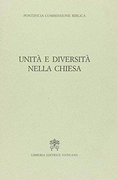 Picture of Unità e diversità nella Chiesa Pontificia Commissione Biblica