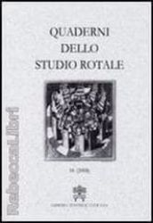 Immagine di Quaderni dello Studio Rotale, Vol. 11  Tribunale della Rota Romana
