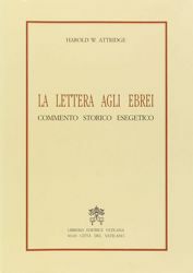 Picture of La lettera agli Ebrei. Commento storico esegetico Harold W. Attridge