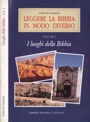 Picture of Leggere la Bibbia in modo diverso. Volume 1: I luoghi della Bibbia Etienne Dalher