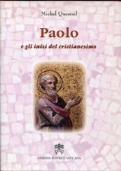 Picture of Paolo e gli inizi del cristianesimo Michel Quesnel