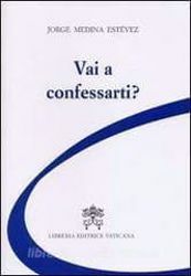 Picture of Vai a confessarti? Jorge Arturo Medina Estévez
