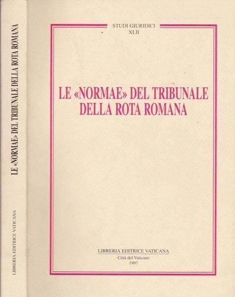 Immagine di Le normae del Tribunale della Rota Romana