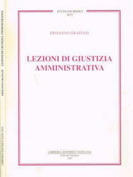 Picture of Lezioni di giustizia amministrativa Ermanno Graziani