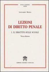 Picture of Lezioni di diritto penale I. Il dibattito nelle scuole Leonardo Mazza