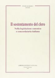 Immagine di Il sostentamento del clero nella legislazione canonica e concordataria italiana