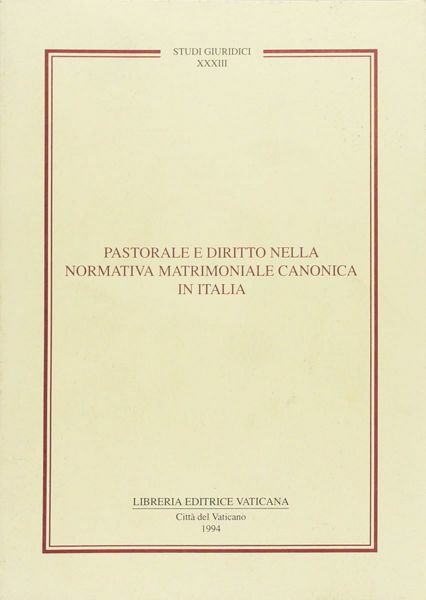 Picture of Pastorale e diritto nella normativa matrimoniale canonica in Italia