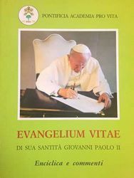 Immagine di Evangelium Vitae di Sua Santità Papa Giovanni Paolo II. Enciclica e commenti Pontificia Accademia per la Vita