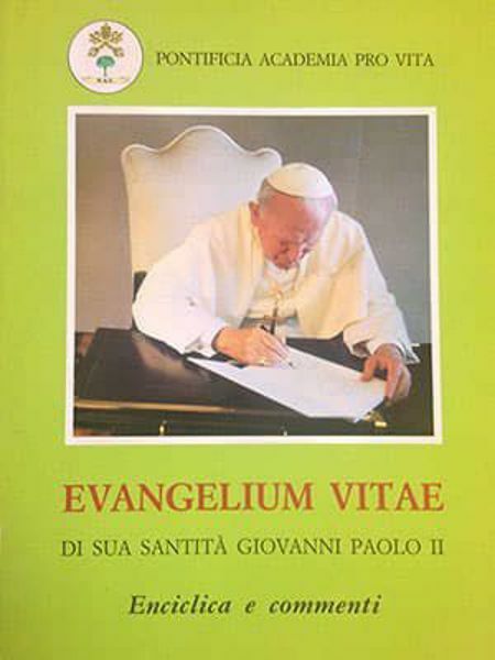 Picture of Evangelium Vitae di Sua Santità Papa Giovanni Paolo II. Enciclica e commenti Pontificia Accademia per la Vita