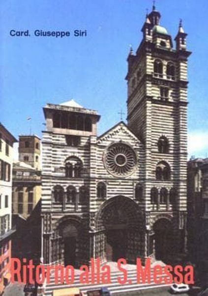 Immagine di Ritorno alla Santa Messa Giuseppe Siri