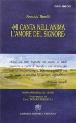 Picture of Mi canta nell' anima l' amore del Signore. Armida Barelli Maria Rosaria Del Genio