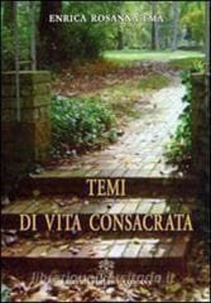 Immagine di Temi di vita consacrata Enrica Rosanna