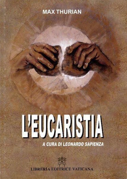 Immagine di L' Eucaristia Max Thurian Leonardo Sapienza