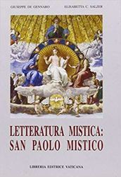 Picture of Letteratura mistica: San Paolo mistico Giuseppe De Gennaro, Elisabetta C. Salzer