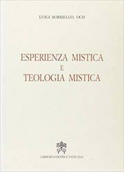 Picture of Esperienza mistica e teologia mistica Luigi Borriello Luis F. Ladaria