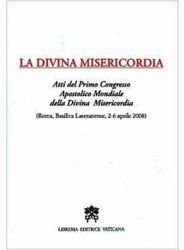 Picture of La Divina Misericordia. Atti del Primo Congresso Apostolico Mondiale della Divina Misericordia
