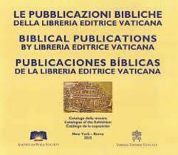Picture of Le pubblicazioni bibliche. Catalogo della mostra New York - Roma 2015