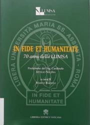 Imagen de In fide et humanitate. 70 anni della LUMSA Libera Università Maria Santissima Assunta Marco Bartoli