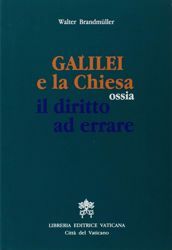 Picture of Galilei e la Chiesa ossia il diritto ad errare Walter Brandmüller