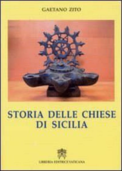 Immagine di Storia delle Chiese di Sicilia Gaetano Zito