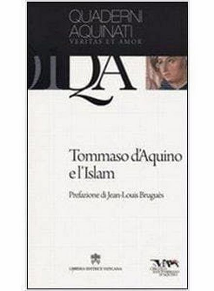 Immagine di Tommaso d' Aquino e l'Islam. Quaderni aquinati veritas et amor Jean-Louis Bruguès