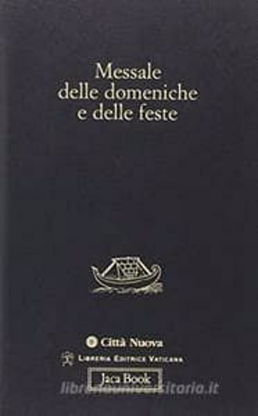 Immagine di Messale delle domeniche e delle feste. Introduzioni e commenti di Inos Biffi Inos Biffi