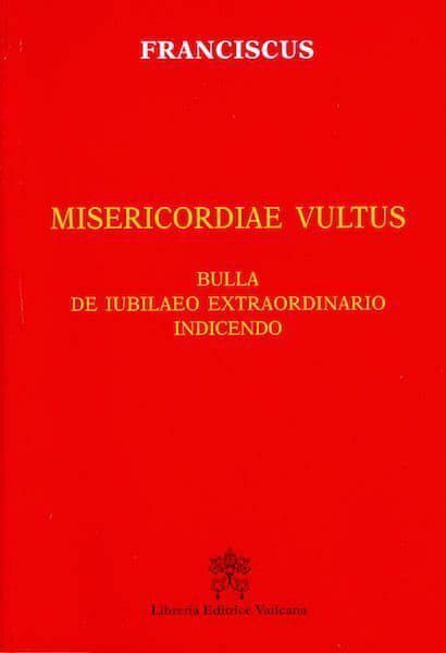 Imagen de Franciscus PP Misericordiae Vultus. Bulla de Iubilaeo extraordinario indicendo Papa Francesco