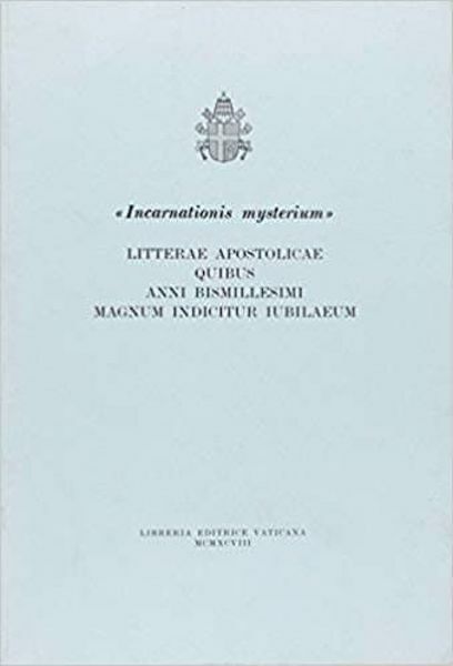 Imagen de Ioannes Paulus PP. II Incarnationis mysterium. Litterae apostolicae quibus anni bismillesimi magnum indicitur iubilaeum, 29 mensis Novembris 1998 Papa Giovanni Paolo II