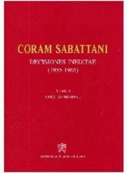 Picture of Coram Sabattani. Decisiones ineditae (1955-1965) Luigi Sabbarese