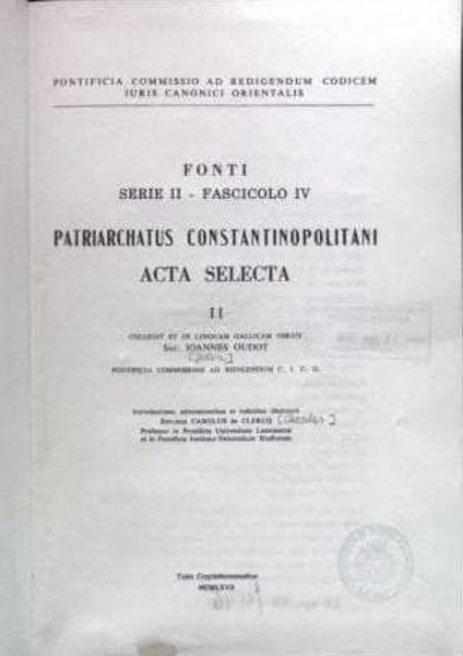 Picture of Patriarchatus Constantinopolitani Acta Selecta, II Pontificia Commissio ad Redigendum Codicem Iuris Canonici Orientalis