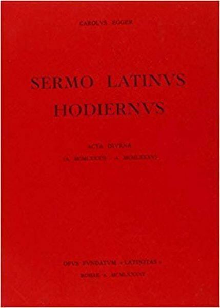 Imagen de Sermo latinum hodiernus. Breve raccolta di articoli in lingua latina Carlo Egger