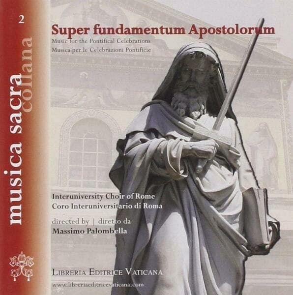 Imagen de Super fundamentum apostolorum. Musica per le Celebrazioni Pontificie CD
