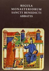 Immagine di Regula Monasteriorum Sancti Benedicti Abbatis. Testo latino, versione italiana a fronte San Benedetto Abbazia Santa Maria di Rosano