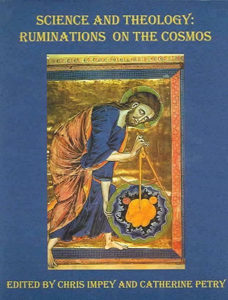Picture of Science and Technology: Ruminations on the Cosmos Chris Impey, Catherine Petry