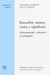 Picture of Sessualità umana: Verità e significato. Orientamenti educativi in famiglia Pontificio Consiglio per la Famiglia