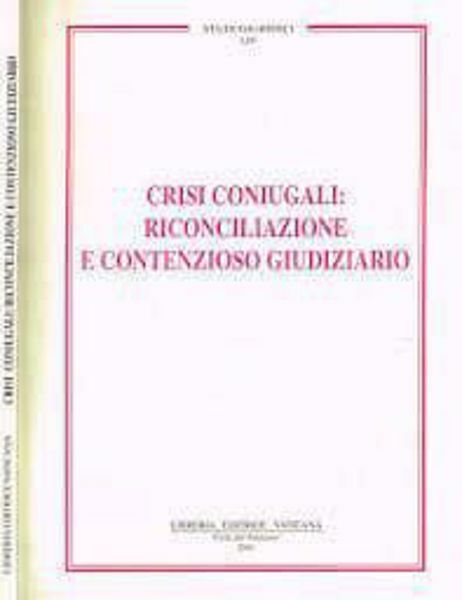 Picture of Crisi coniugali: riconciliazione e contenzioso giudiziario