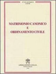 Immagine di Matrimonio canonico e ordinamento civile Carlo Gullo