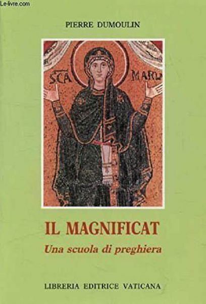 Immagine di Il Magnificat, una scuola di preghiera Pierre Dumoulin