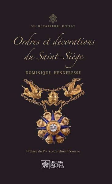 Imagen de Ordres et Décorations du Saint-Siège Dominique Henneresse