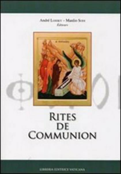 Picture of Rites de Communion Manlio Sodi André Lossky Monumenta Studia Instrumenta Liturgica