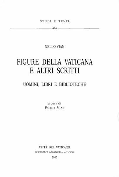 Picture of Figure della Vaticana e altri scritti: uomini, libri e biblioteche Nello Vian