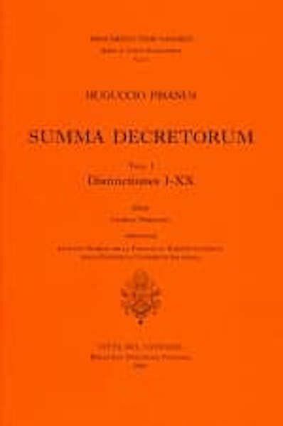 Imagen de Huguccio Pisanus, Summa decretorum, I. Distinctiones. I-XX Oldrich Prerovsky