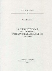 Picture of La Cour Pontificale au XVI siecle d' Alexandre VI a Clement VIII (1492-1605) Pierre Hurtubise