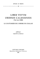 Immagine di Liber usuum Ordinis Calesiensis (Vat. Lat. 15200). Le coutumier de l' Ordre de Chalais Louis Duval-Arnould