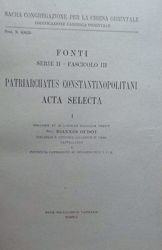 Immagine di Patriarchatus Constantinopolitani Acta Selecta, I Pontificia Commissio ad Redigendum Codicem Iuris Canonici Orientalis