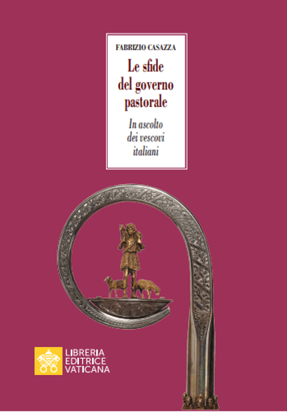 Immagine di Le sfide del governo pastorale. In ascolto dei Vescovi italiani Fabrizio Casazza