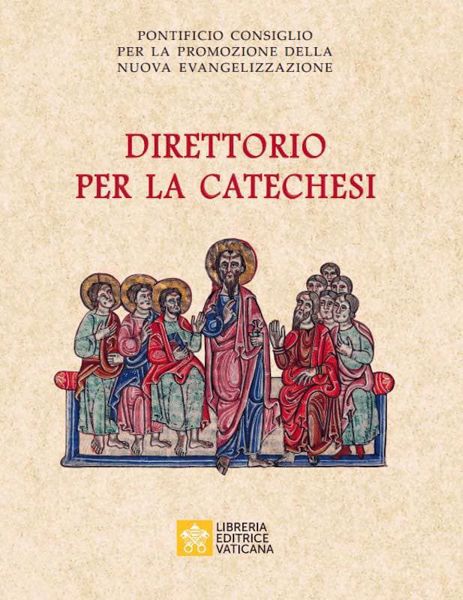 Immagine di Direttorio per la catechesi Pontificio Consiglio per la Promozione della Nuova Evangelizzazione
