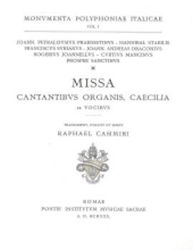 Imagen de Missa cantantibus organis Sanctae Caeciliae 12 vocibus. Transcripsit, curavit et edidit Raphael Casimiri Raphael Casimiri