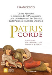 Picture of Patris Corde Lettera Apostolica in occasione del 150° anniversario della dichiarazione di San Giuseppe quale Patrono della Chiesa Universale Papa Francesco