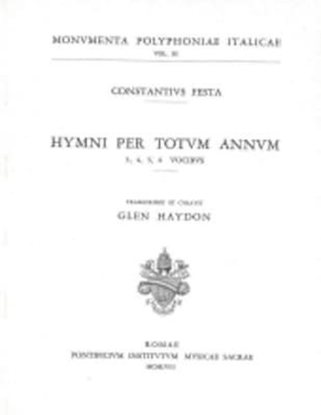 Imagen de Hymni per totum annum 3, 4, 5, 6 vocibus Costanzo Festa Glen Haydon